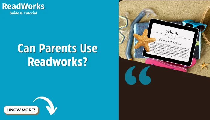 Can Parents Use Readworks?