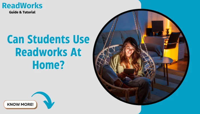 Can Students Use Readworks At Home?