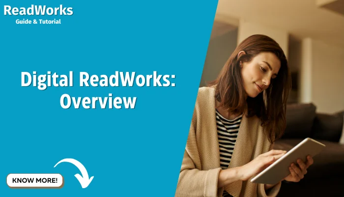 Digital ReadWorks: Overview