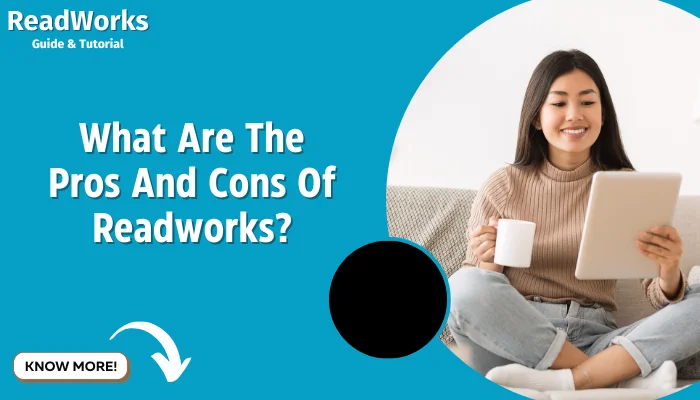 What Are The Pros And Cons Of Readworks?